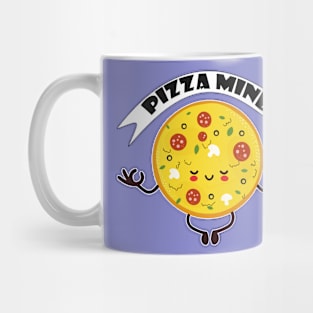 Pizza Mind- Funny Food Jokes- Pun- Meditation, Peace of Mind Word Play Mug